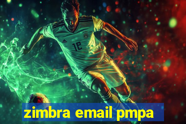 zimbra email pmpa